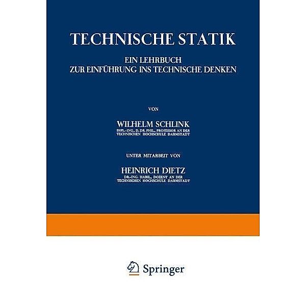 Technische Statik, Wilhelm Schlink, Heinrich Dietz