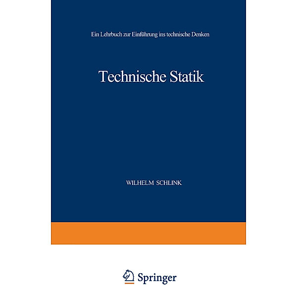 Technische Statik, Wilhelm Schlink