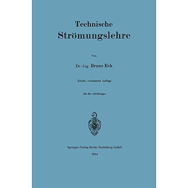 Technische Strömungslehre, Bruno Eck