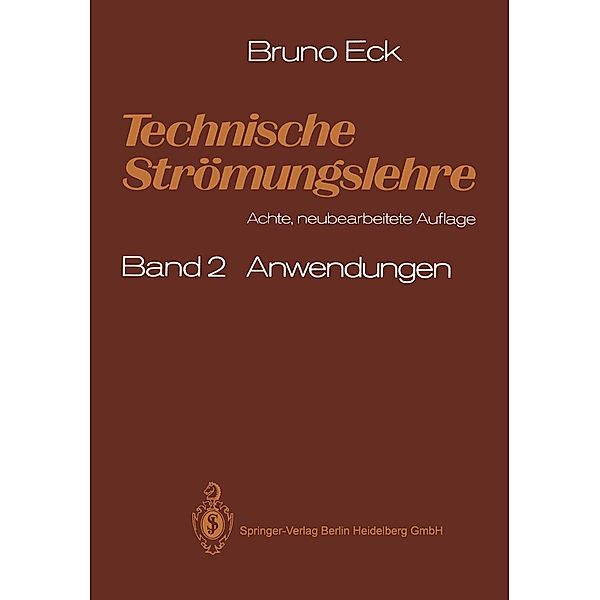 Technische Strömungslehre, Bruno Eck