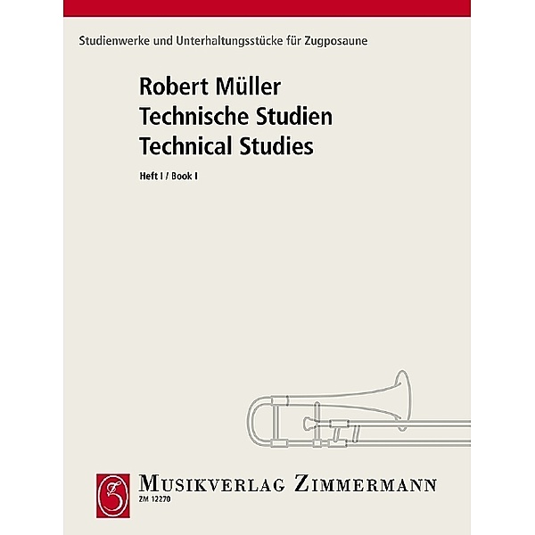 Technische Studien, Posaune.H.1, Robert Müller