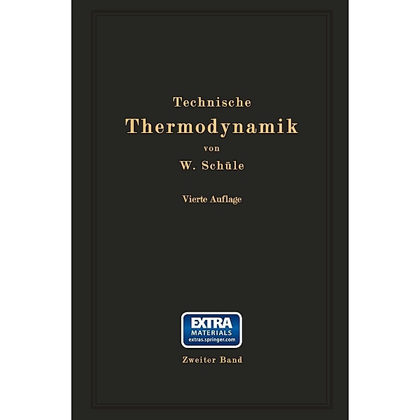 Technische Thermodynamik, W. Schüle