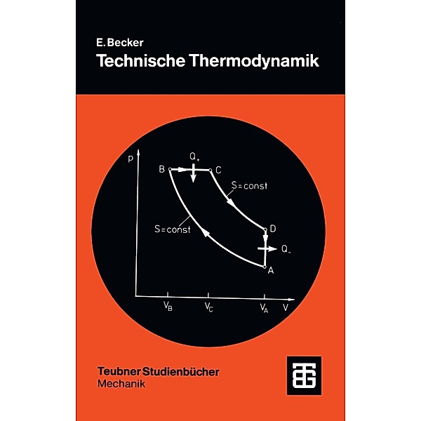 Technische Thermodynamik / Teubner Studienbücher Mechanik