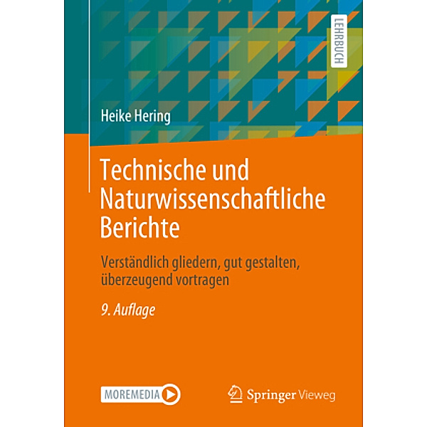 Technische und Naturwissenschaftliche Berichte, m. 1 Buch, m. 1 E-Book, Heike Hering