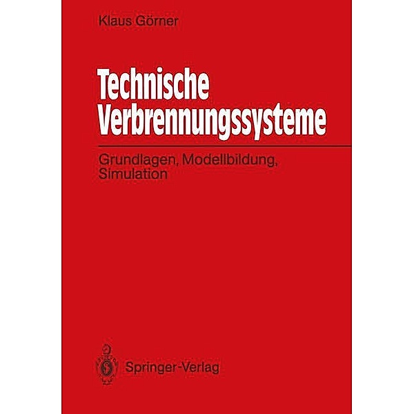 Technische Verbrennungssysteme, Klaus Görner