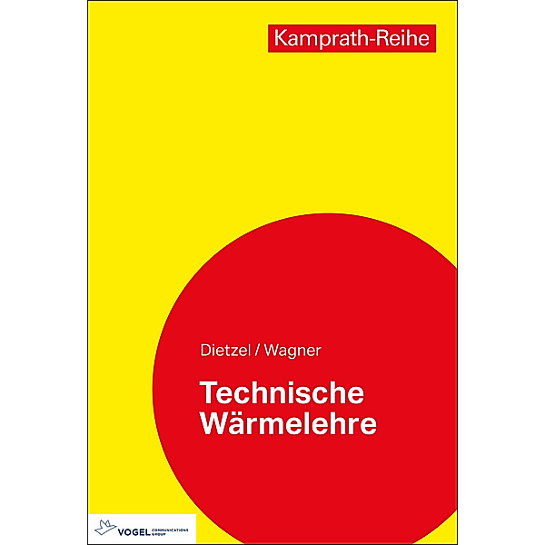 Technische Wärmelehre, Fritz Dietzel, Walter Wagner