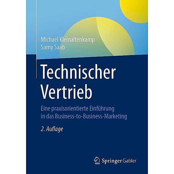 Technischer Vertrieb, Michael Kleinaltenkamp, Samy Saab