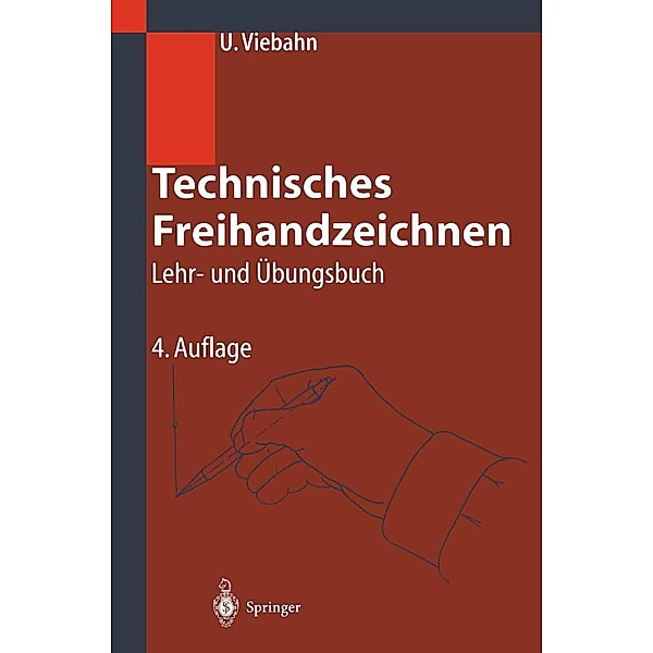 Technisches Freihandzeichnen, Ulrich Viebahn