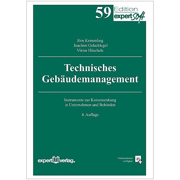 Technisches Gebäudemanagement, m. CD-ROM, Jörn Krimmling, Joachim Oelschlegel, Viktor Höschele