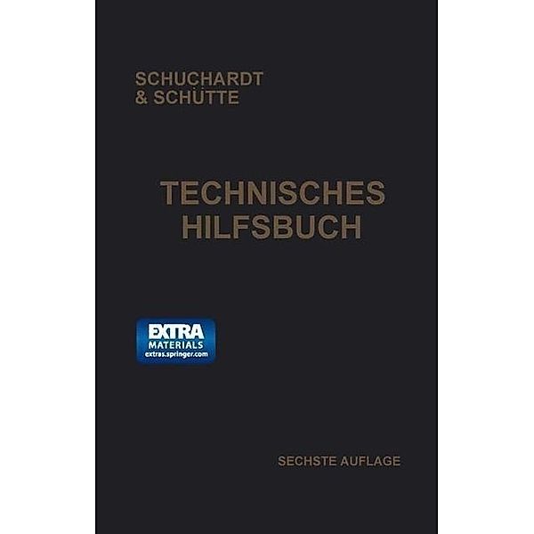 Technisches Hilfsbuch, Schuchardt, Schütte