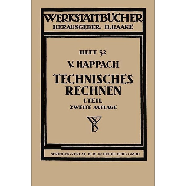 Technisches Rechnen / Werkstattbücher Bd.52, Vollrat Happach