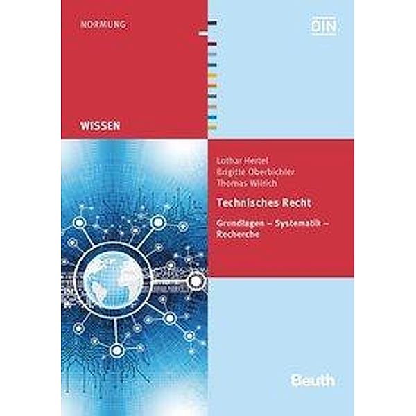 Technisches Recht, Lothar Hertel, Brigitte Oberbichler, Thomas Wilrich