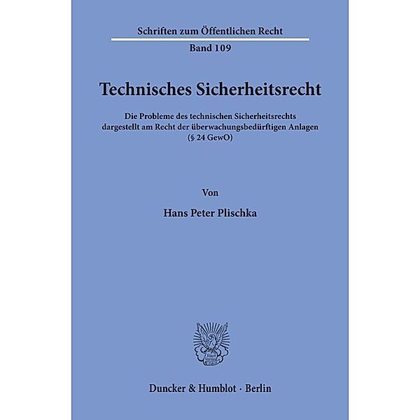 Technisches Sicherheitsrecht., Hans Peter Plischka