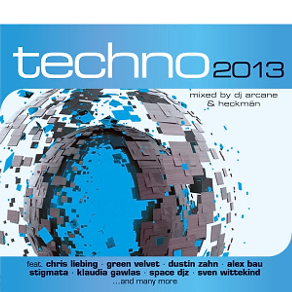 Techno 2013, Diverse Interpreten