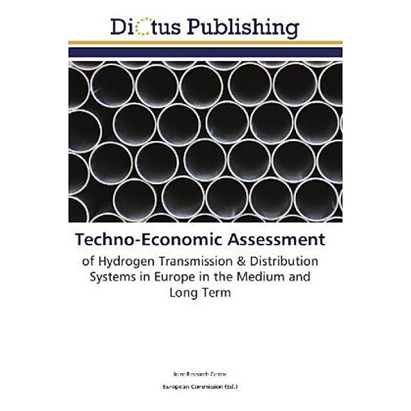 Techno-Economic Assessment, Joint Research Centre