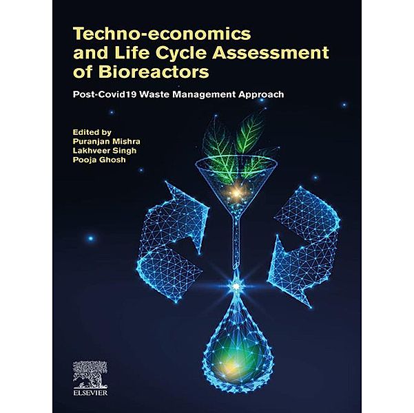 Techno-economics and Life Cycle Assessment of Bioreactors