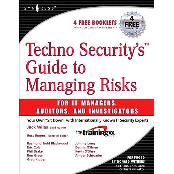 Techno Security's Best Practices for IT Managers, Auditors, and Investigators, w. DVD-ROM, Jack Wiles