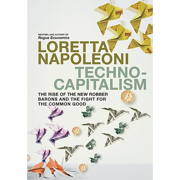 Technocapitalism, Loretta Napoleoni
