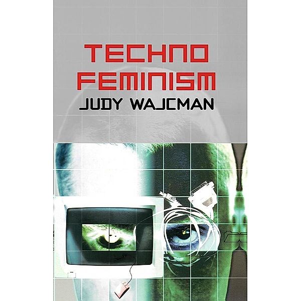 TechnoFeminism, Judy Wajcman