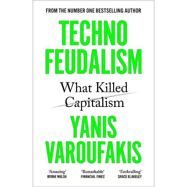 Technofeudalism, Yanis Varoufakis