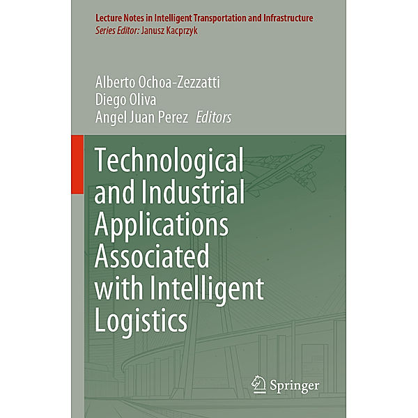 Technological and Industrial Applications Associated with Intelligent Logistics