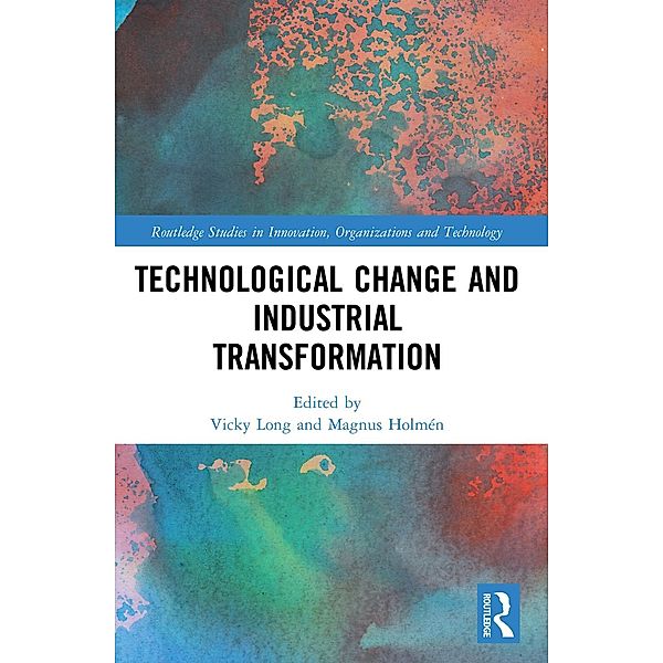 Technological Change and Industrial Transformation