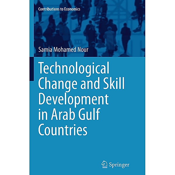 Technological Change and Skill Development in Arab Gulf Countries, Samia Mohamed Nour