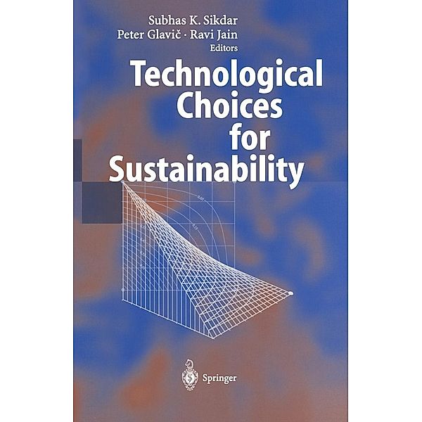 Technological Choices for Sustainability