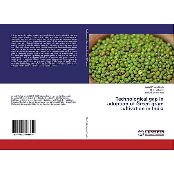 Technological gap in adoption of Green gram cultivation in India, Arvind Pratap Singh, R. K. Doharey, Rahul Kumar Singh