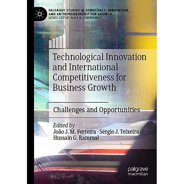 Technological Innovation and International Competitiveness for Business Growth