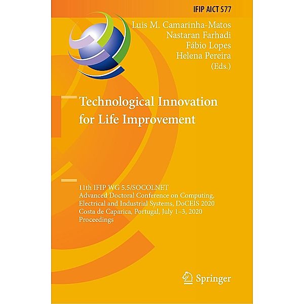 Technological Innovation for Life Improvement / IFIP Advances in Information and Communication Technology Bd.577