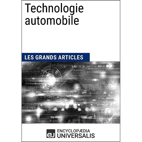 Technologie automobile, Encyclopaedia Universalis