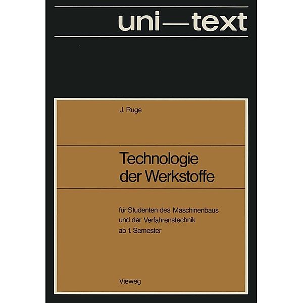 Technologie der Werkstoffe, Jürgen Ruge