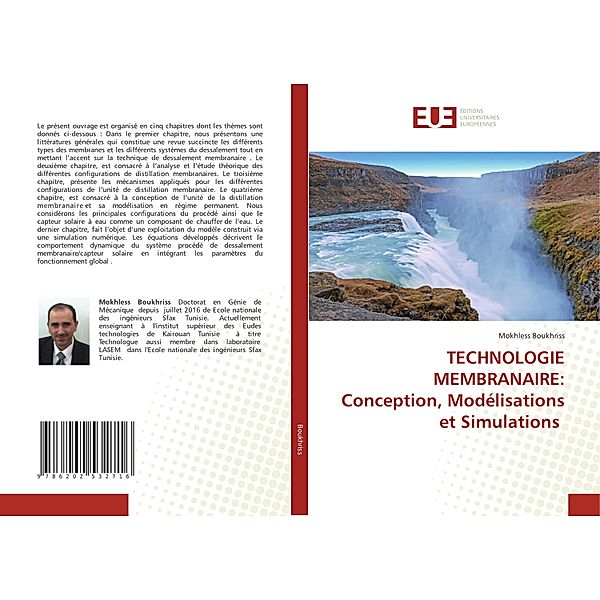 TECHNOLOGIE MEMBRANAIRE: Conception, Modélisations et Simulations, Mokhless Boukhriss