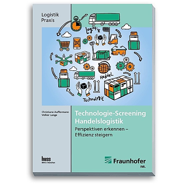 Technologie-Screening Handelslogistik, Christiane Auffermann, Volker Lange