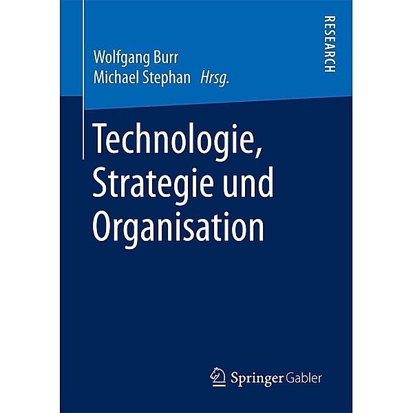 Technologie, Strategie und Organisation