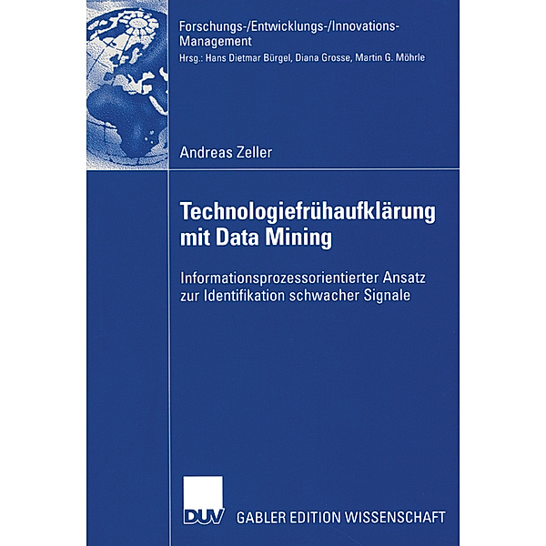 Technologiefrühaufklärung mit Data Mining, Andreas Zeller