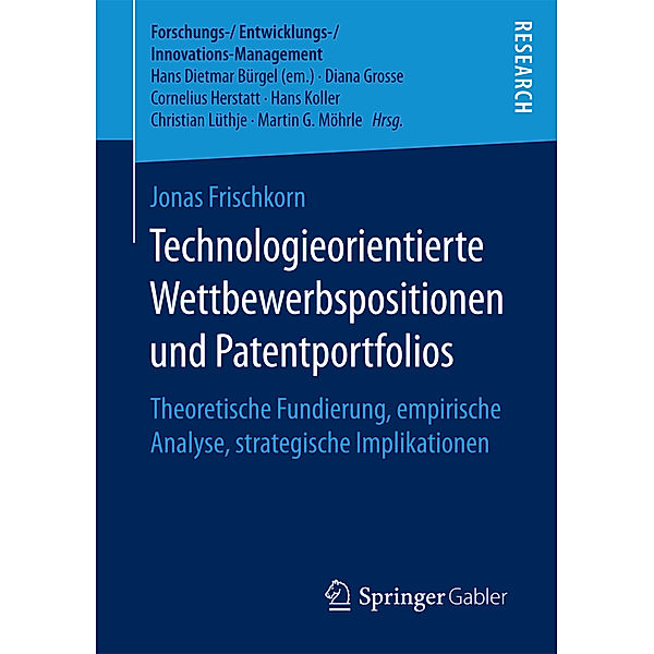 Technologieorientierte Wettbewerbspositionen und Patentportfolios, Jonas Frischkorn