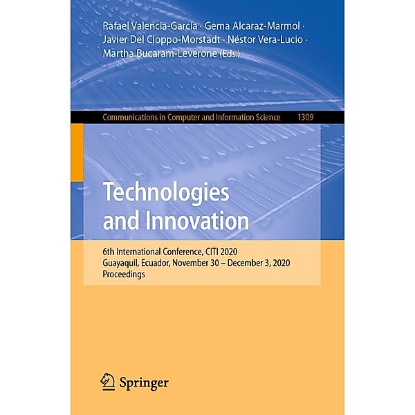 Technologies and Innovation / Communications in Computer and Information Science Bd.1309