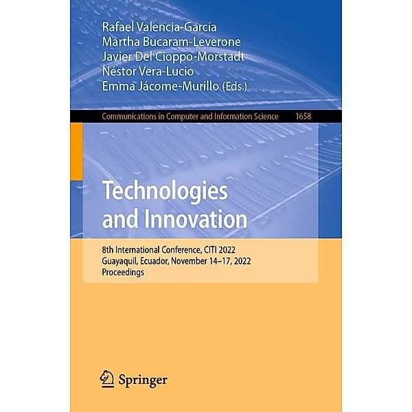 Technologies and Innovation / Communications in Computer and Information Science Bd.1658