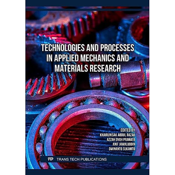 Technologies and Processes in Applied Mechanics and Materials Research