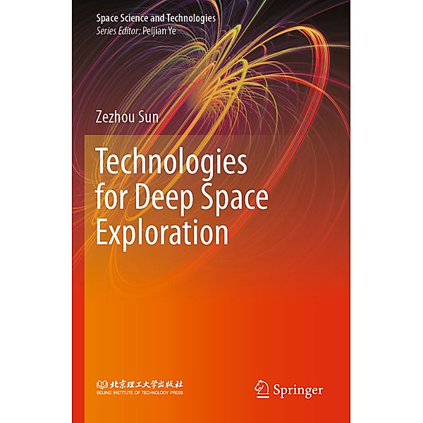 Technologies for Deep Space Exploration, Zezhou Sun