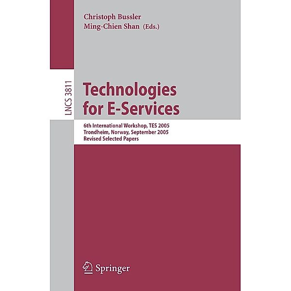 Technologies for E-Services / Lecture Notes in Computer Science Bd.3811