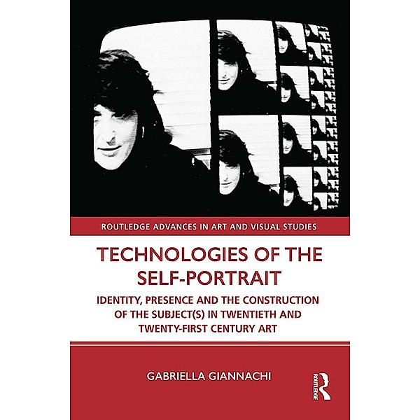 Technologies of the Self-Portrait, Gabriella Giannachi