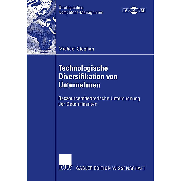 Technologische Diversifikation von Unternehmen, Michael Stephan