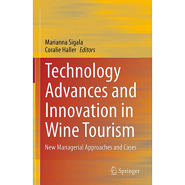 Technology Advances and Innovation in Wine Tourism