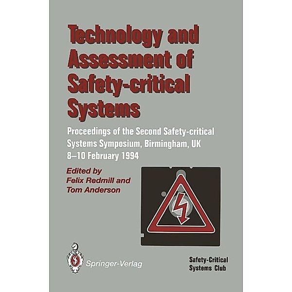 Technology and Assessment of Safety-Critical Systems