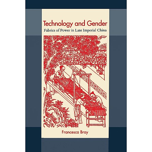 Technology and Gender, Francesca Bray