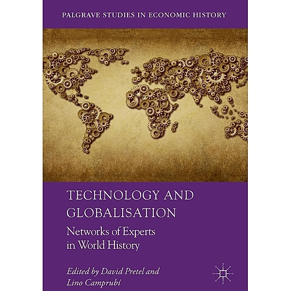 Technology and Globalisation / Palgrave Studies in Economic History