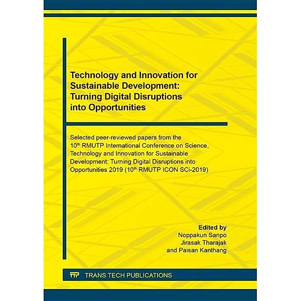 Technology and Innovation for Sustainable Development: Turning Digital Disruptions into Opportunities